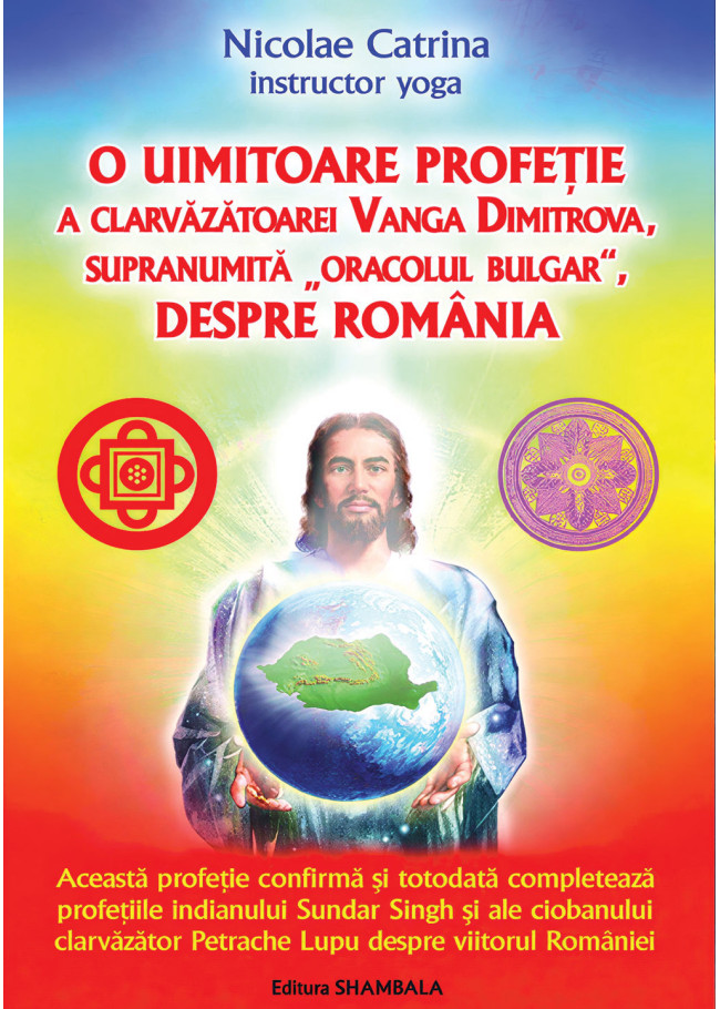O uimitoare profeție a clarvăzătoarei Vanga Dimitrova, supranumită „Oracolul Bulgar”, despre România