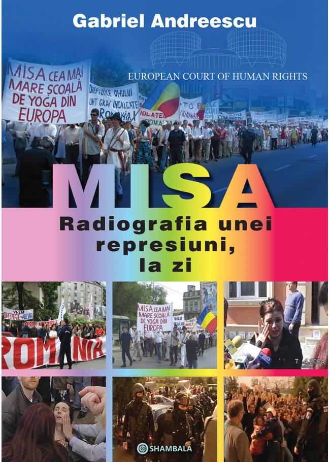 MISA. Radiografia unei represiuni, la zi