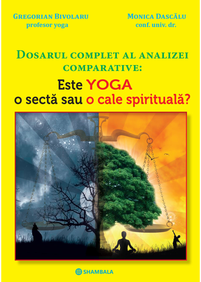 Este yoga o secta sau o cale spirituală?