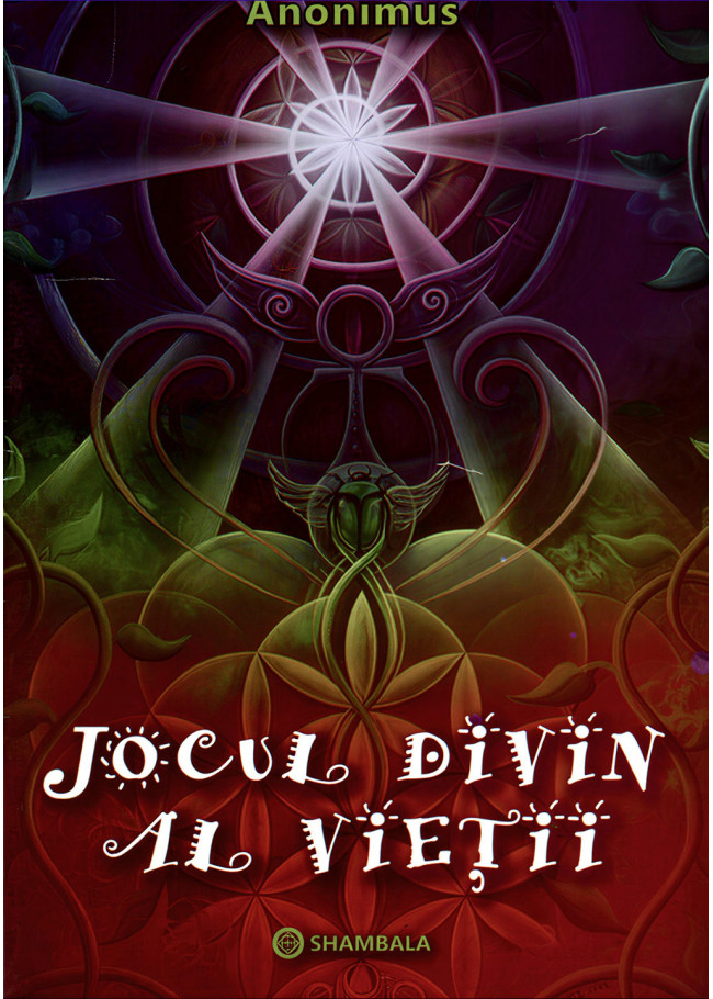 Jocul divin al vieții