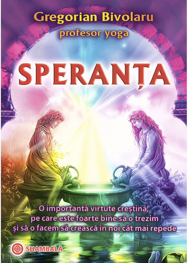 Speranța: o importantă virtute creștină, pe care este foarte bine să o trezim și să o facem să crească în noi cât mai repede